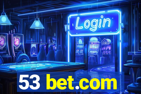 53 bet.com